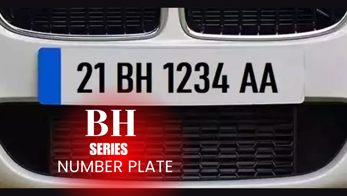 BH Series Number Plate kya hai